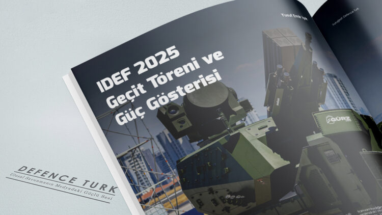 IDEF 2025 Geçit Töreni ve Güç Gösterisi