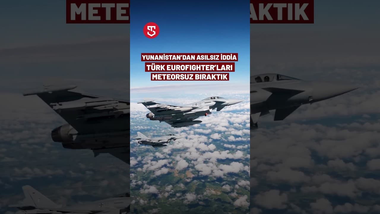 Yunanistan’dan Asılsız İddia: “Türk Eurofighter’ları Meteorsuz Bıraktık!”