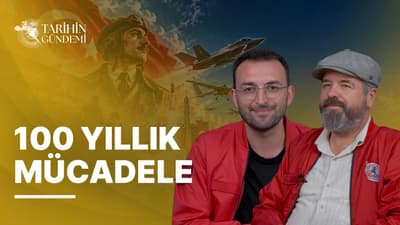 Vecihi Hürkuş'tan TEKNOFEST'e: Türkiye'nin 100 Yıllık Teknoloji Mücadelesi | Tarihin Gündemi | 27