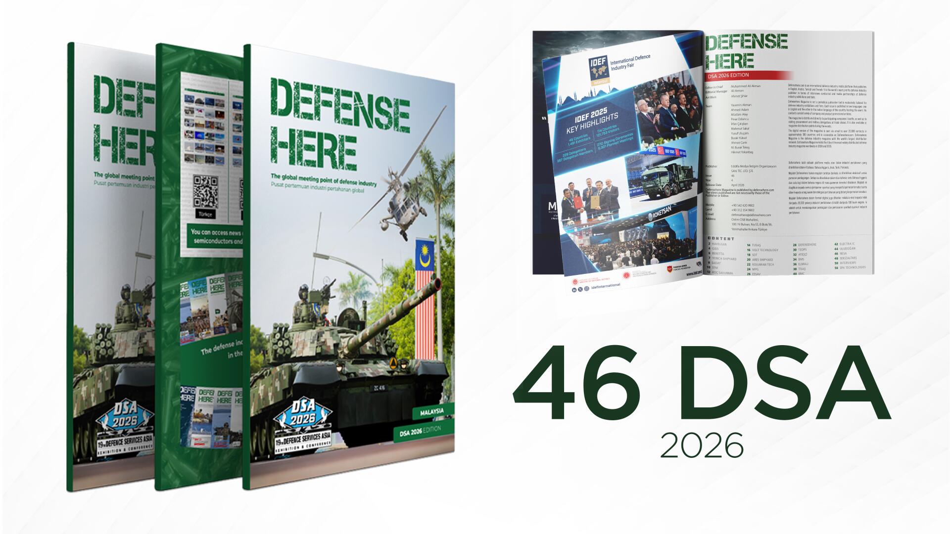 Defensehere Dergisi’nin 46’ncı sayısı DSA 2026 Malezya’da dağıtılıyor