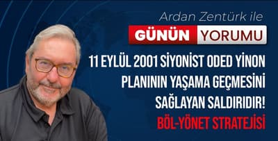 11 EYLÜL 2001 SİYONİST ODED YİNON PLANININ YAŞAMA GEÇMESİNİ SAĞLAYAN SALDIRIDIR!BÖL-YÖNET STRATEJİSİ