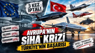 Avrupa 3 Kez SİHA Projesini İptal Etti! Türkiye Nasıl Öne Geçti?