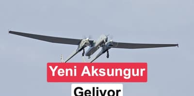 AKSUNGUR İHA'nın Yük Taşıma Kapasitesi Yüzde 65 Artıyor