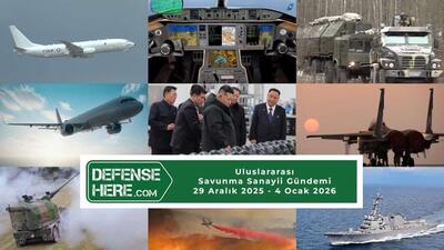 Uluslararası savunma sanayii gündemi 29 Aralık 2025- 4