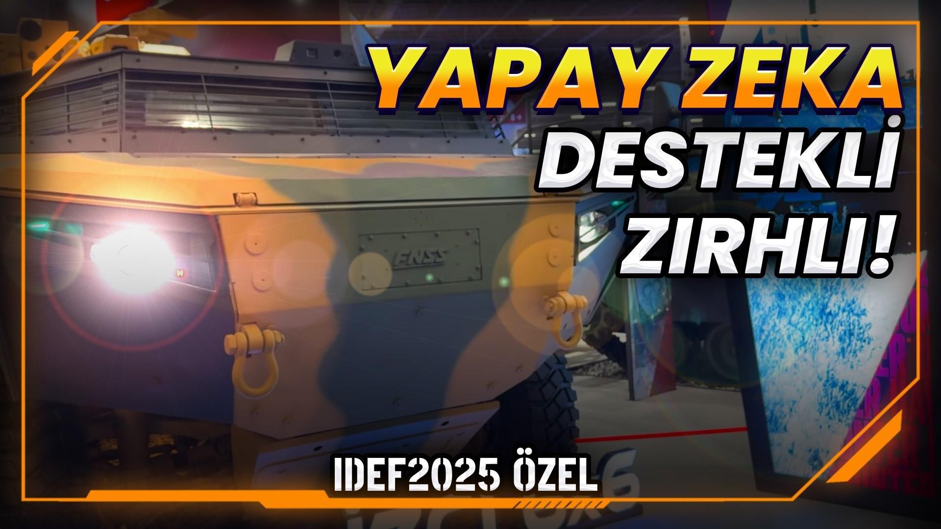 Türk yapay zekası savaş alanında! FNSS'nin yapay zeka entegreli zırhlı aracı Pars İzci 6x6!