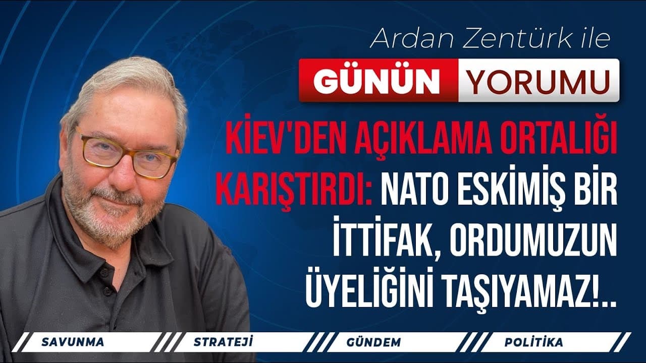 KİEV'DEN AÇIKLAMA ORTALIĞI KARIŞTIRDI: NATO ESKİMİŞ BİR İTTİFAK, ORDUMUZUN ÜYELİĞİNİ TAŞIYAMAZ!..