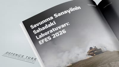 Savunma Sanayii ve Askeri Güç Birliği: EFES 2026 Tatbikatı