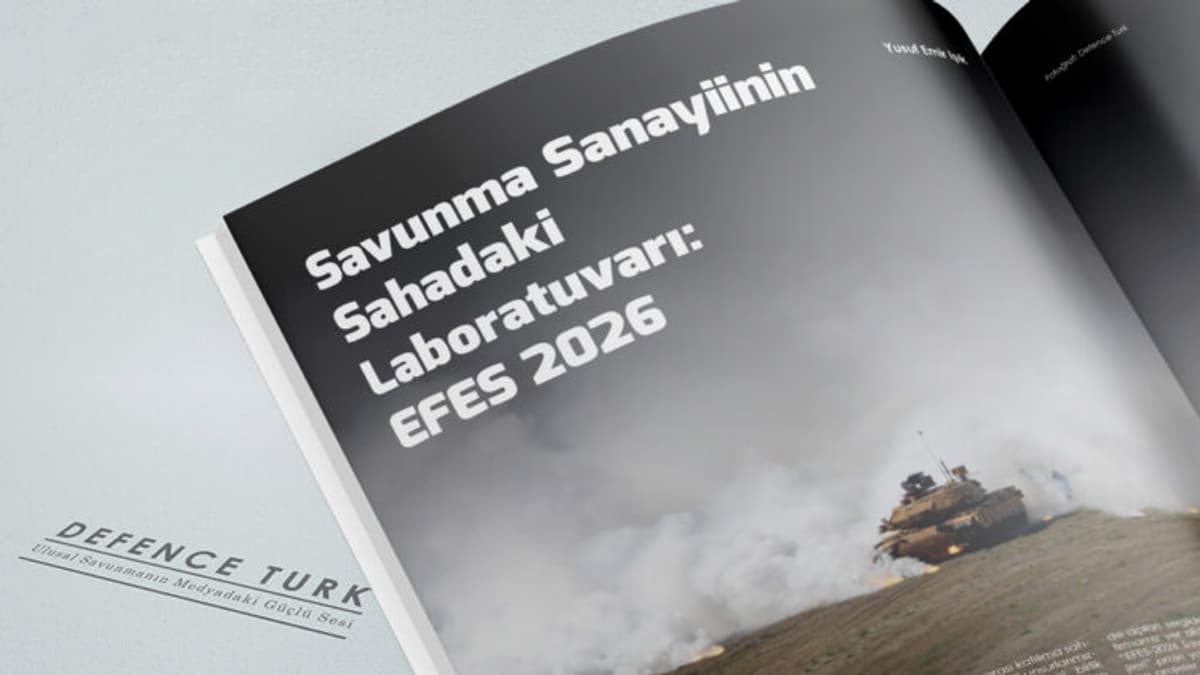Savunma Sanayii ve Askeri Güç Birliği: EFES 2026 Tatbikatı