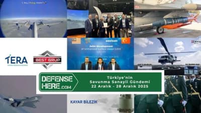 Türkiye’nin savunma sanayii gündemi 22 – 28 Aralık 2025