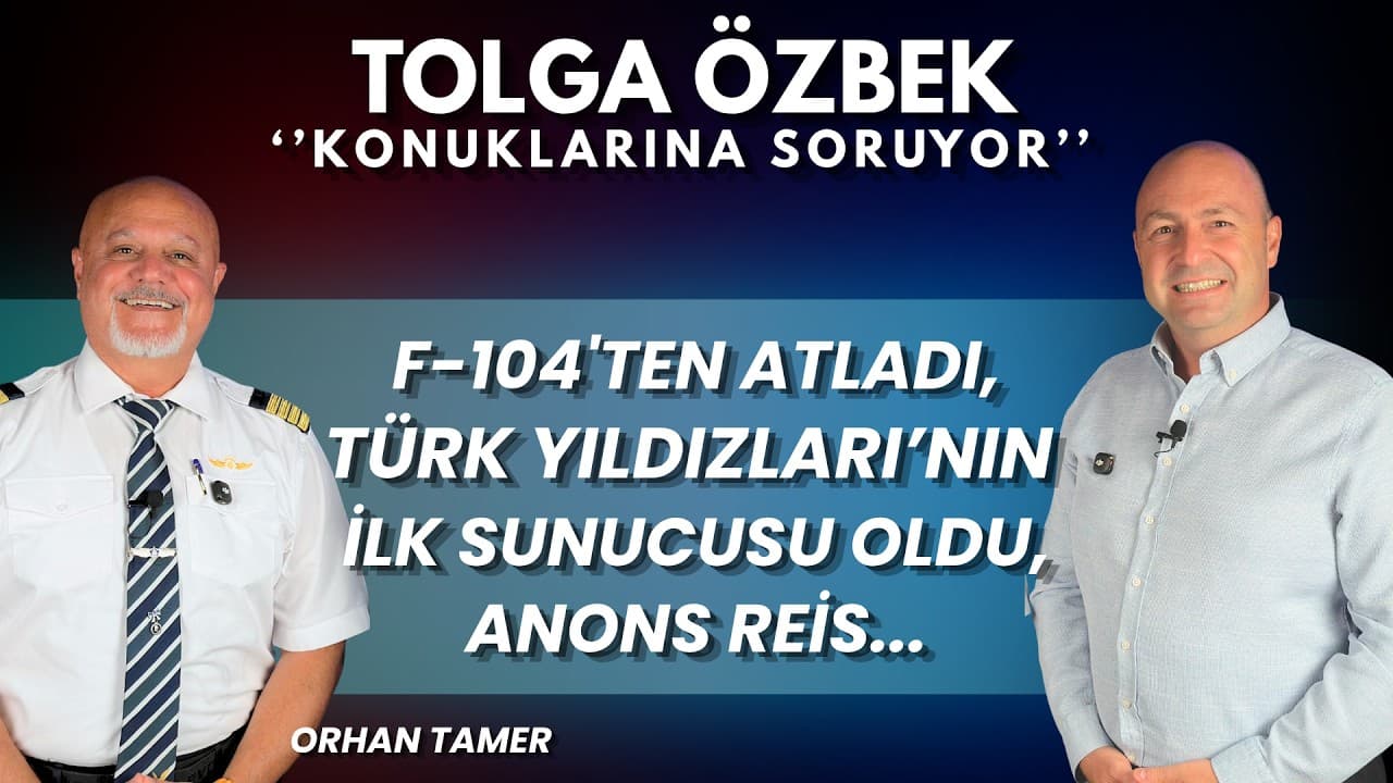 Orhan Tamer: F-104'ten atladı, Türk Yıldızları'nın ilk