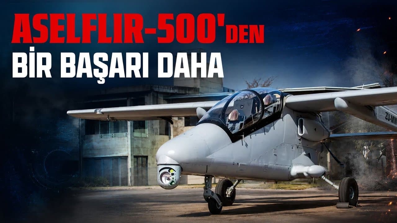ASELFLIR-500'DEN BİR BAŞARI DAHA