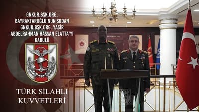 Gnkur.Bşk.Org. Bayraktaroğlu’nun Sudan Gnkur.Bşk.Org. Yasir Abdelrahman Hassan Elatta'yı kabulü