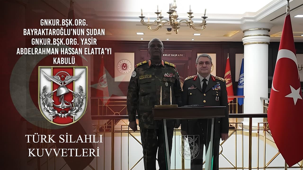 Gnkur.Bşk.Org. Bayraktaroğlu’nun Sudan Gnkur.Bşk.Org.