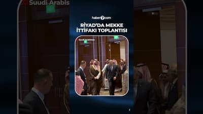 Riyad'da kritik Mekke İttifakı toplantısı!