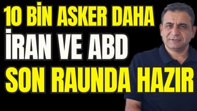 İran ve ABD, Büyük Finale Hazırlanıyor... 3. Uçak Gemisi ve 10 Bin Asker Yolda!