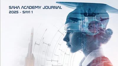 SAHA Akademi Dergisi’nin ilk sayısı yayımlandı