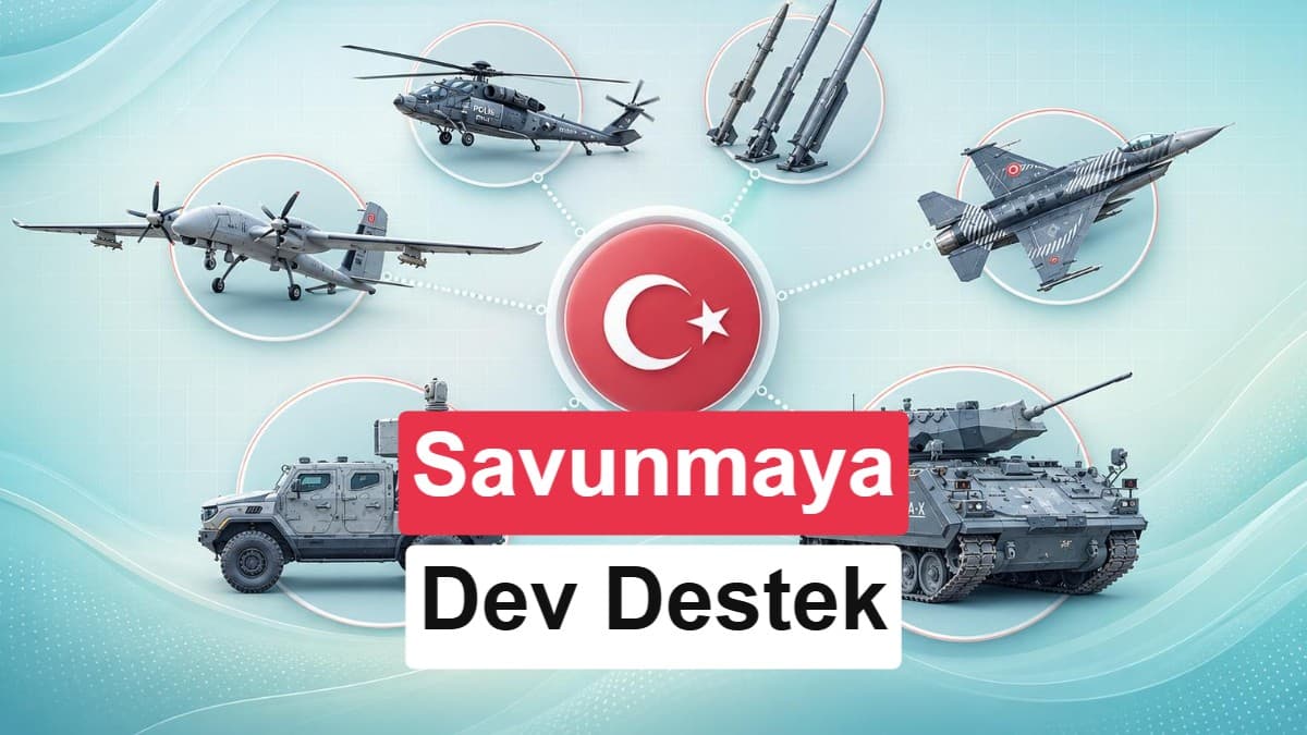 Türkiye’den savunma teknolojilerine 5 milyar dolarlık destek